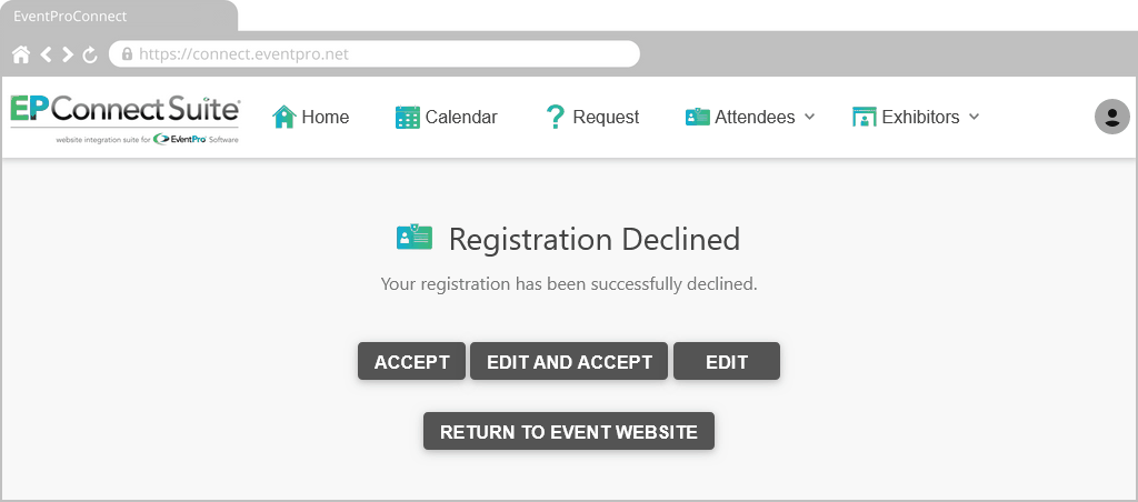 Screenshot of EPConnect Attendee Registration Declined Success page of Editing Attendee wizard. 