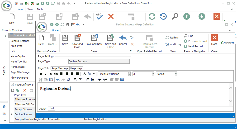 Screenshot of Attendee Decline Success Page Definition edit form opened from Review Attendee Registration Area Definition edit form. 