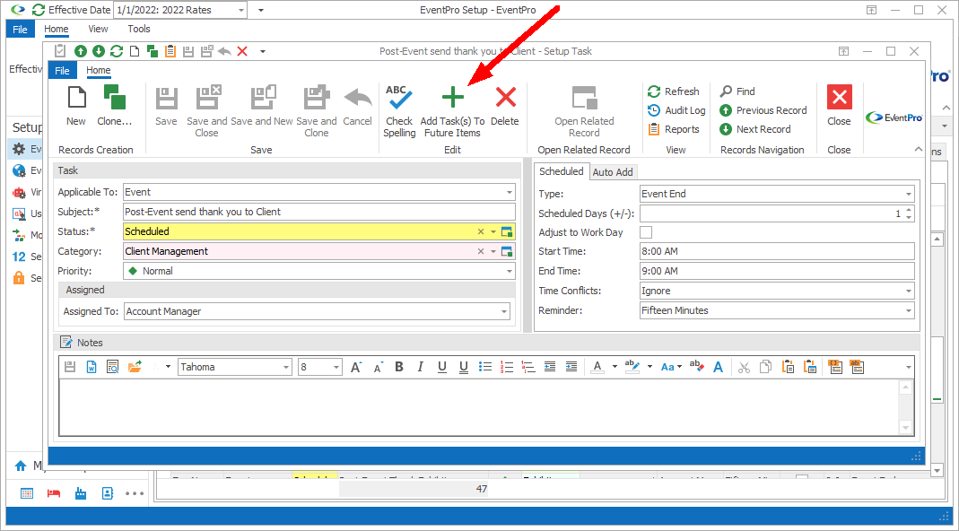 Screenshot of Setup Task edit form, pointing to Add Task to Future Items command. 