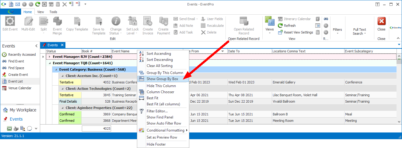 Screenshot of Events selection grid, pointing to Show Group by Box command in speed menu