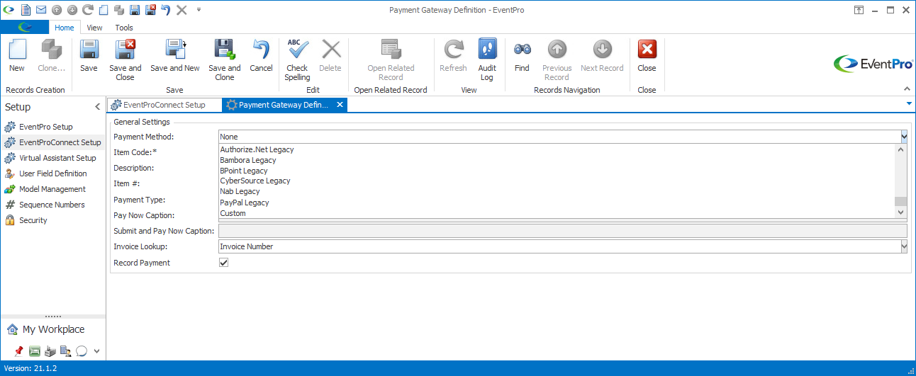 Payment Gateway Definition edit form showing Payment Method drop-down list with legacy options