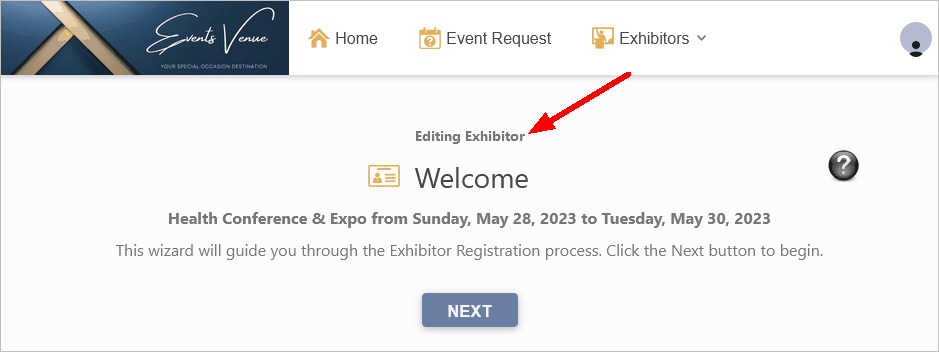 Screenshot of the Welcome page of the Editing Exhibitor Registration wizard. 